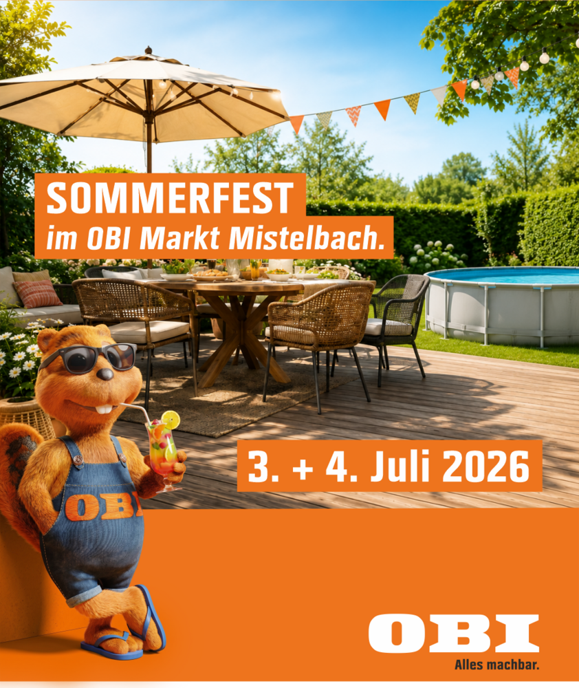 Ankündigung Sommerfest OBI Markt Mistelbach Sommerfest OBI Markt Mistelbach